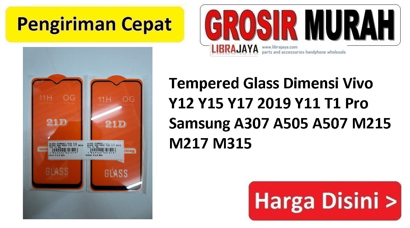 Tempered Glass Dimensi Vivo Y12 Y15 Y17 2019 Y11 T1 Pro A307 A505 A507 M215 M217 M315