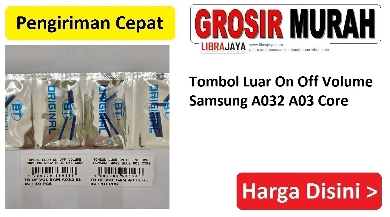 Tombol Luar On Off Volume Samsung A032 A03 Core