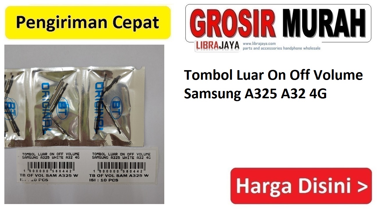 Tombol Luar On Off Volume Samsung A325 A32 4G