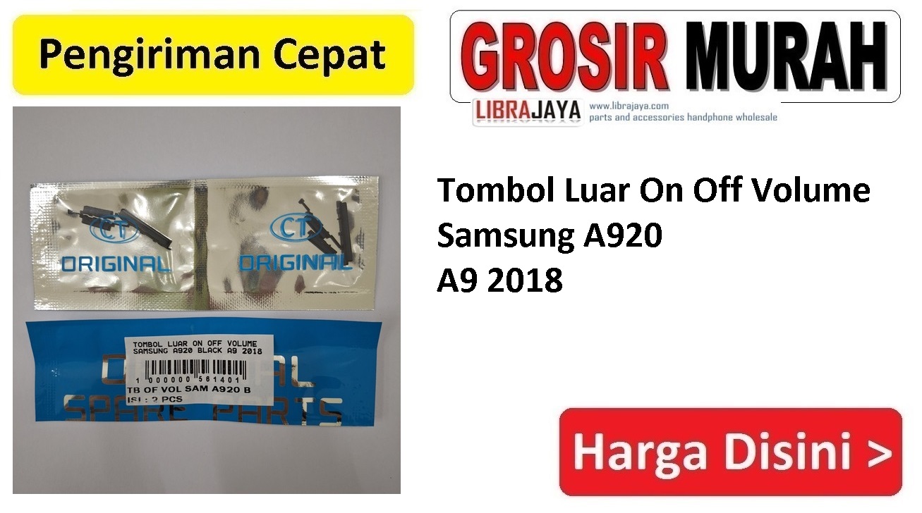 Tombol Luar On Off Volume Samsung A920 A9 2018