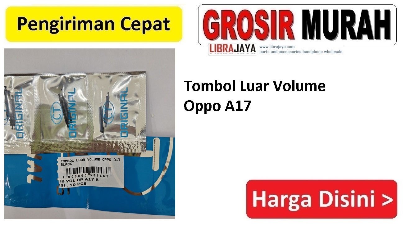 Tombol Luar Volume Oppo A17