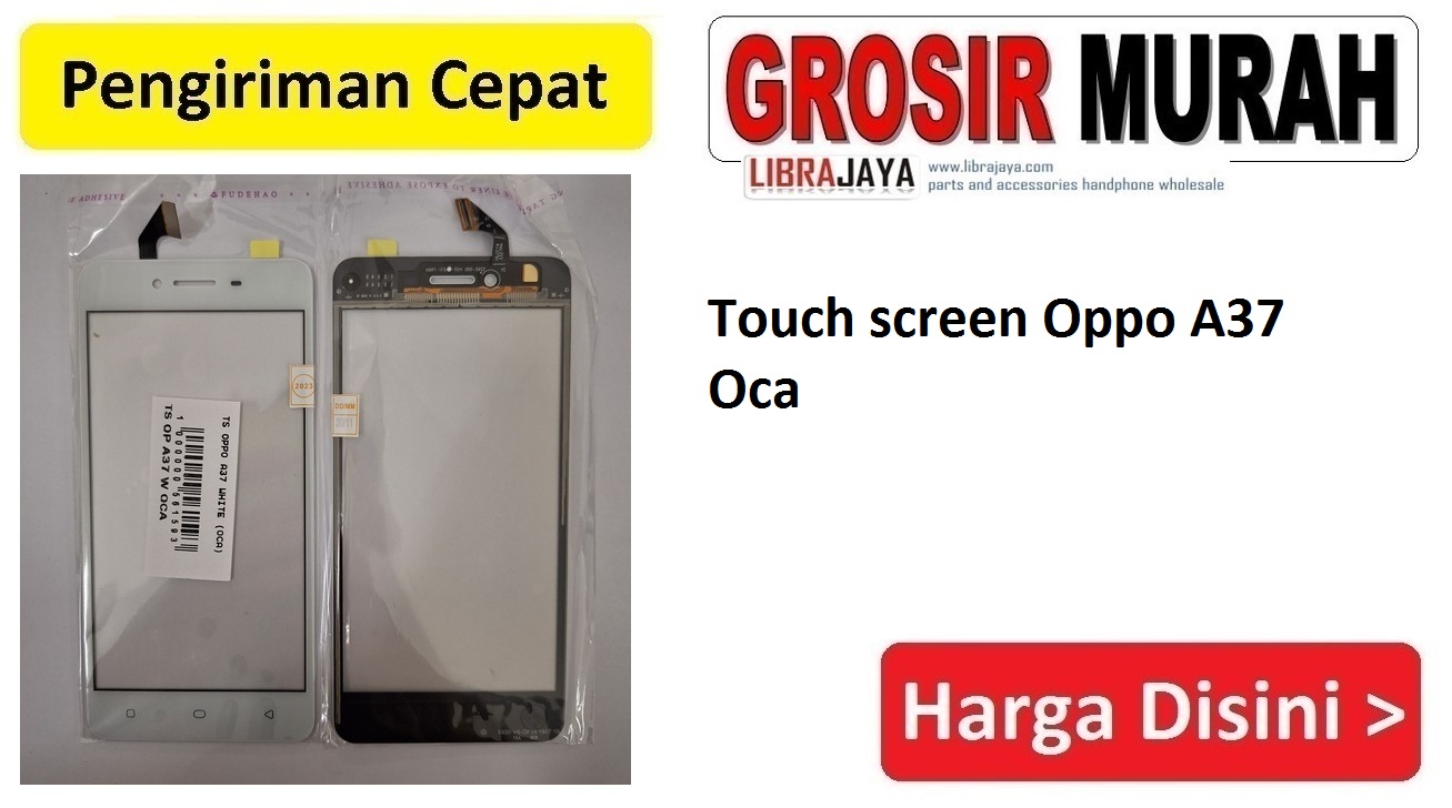 Touch screen Oppo A37 Oca
