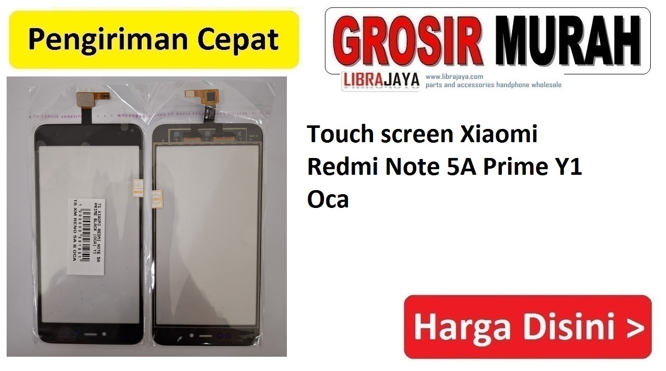 Touch screen Xiaomi Redmi Note 5A Prime Y1 Oca