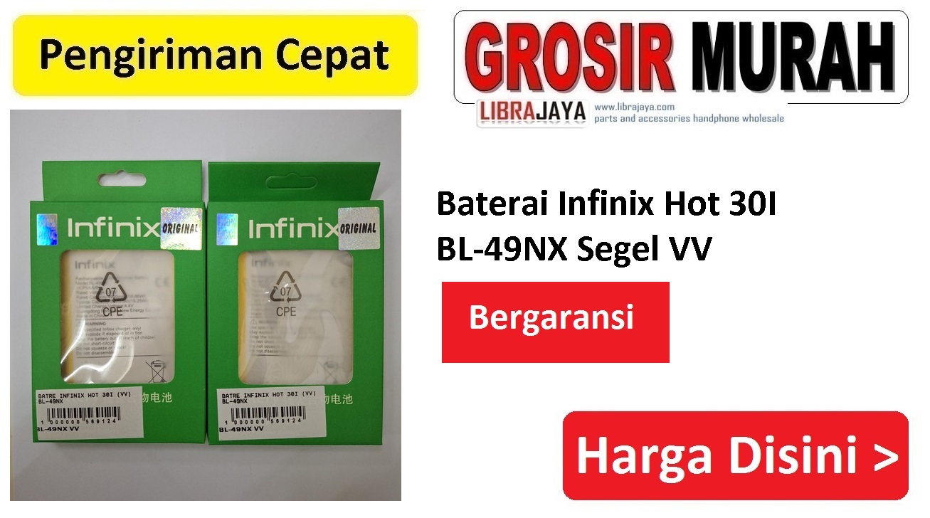 Baterai Infinix Hot 30I BL-49NX Segel VV
