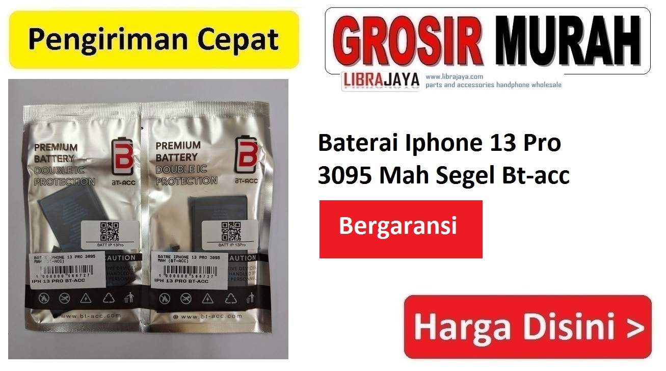 Baterai Iphone 13 Pro 3095 Mah Segel Bt-acc