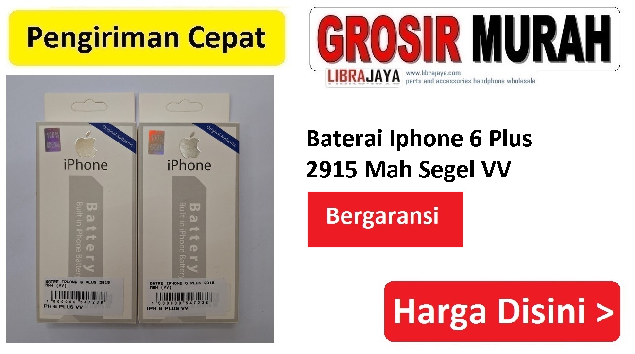 Baterai Iphone 6 Plus 2915 Mah Segel VV