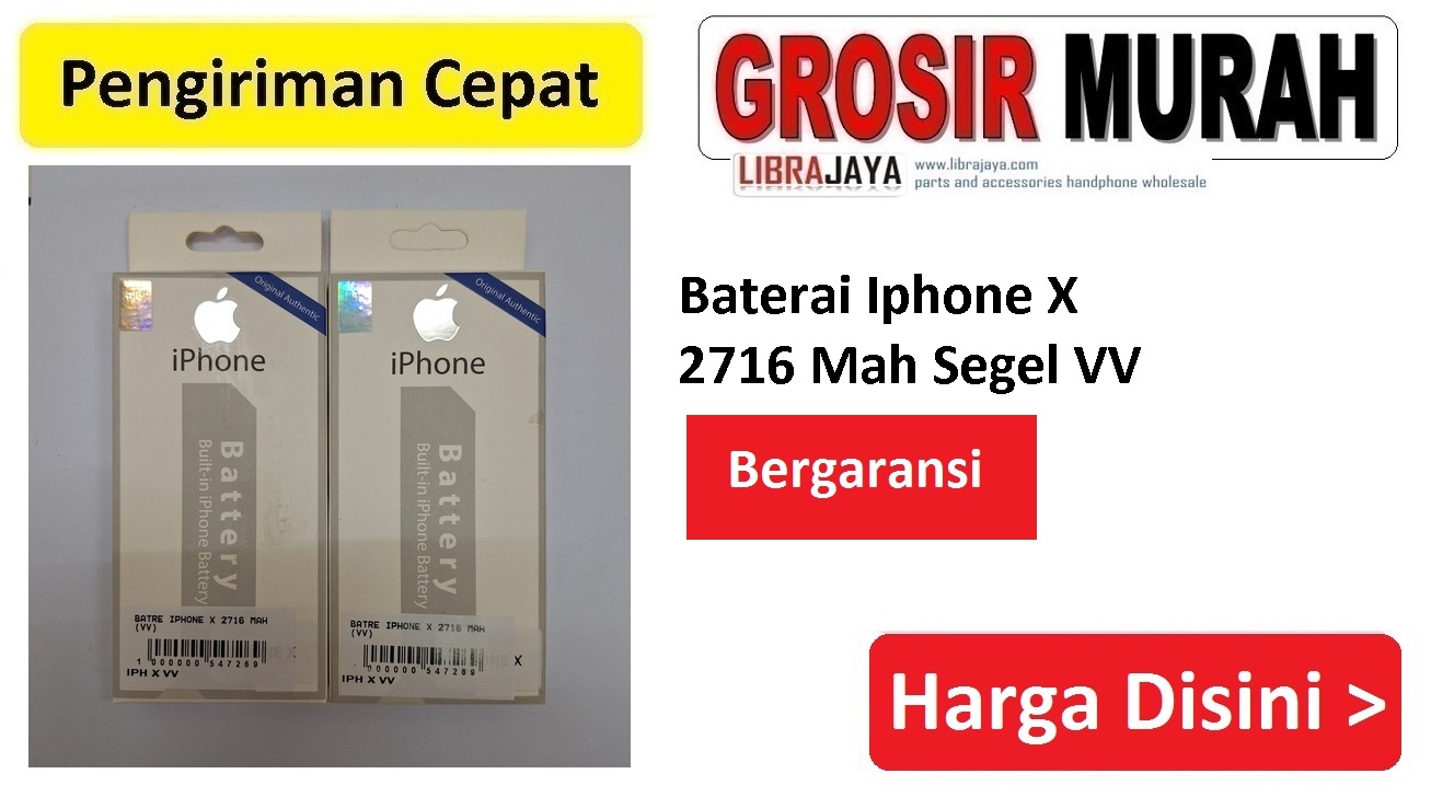 Baterai Iphone X 2716 Mah Segel VV