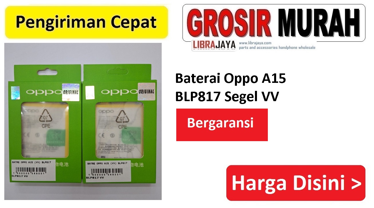 Baterai Oppo A15 BLP817 Segel VV