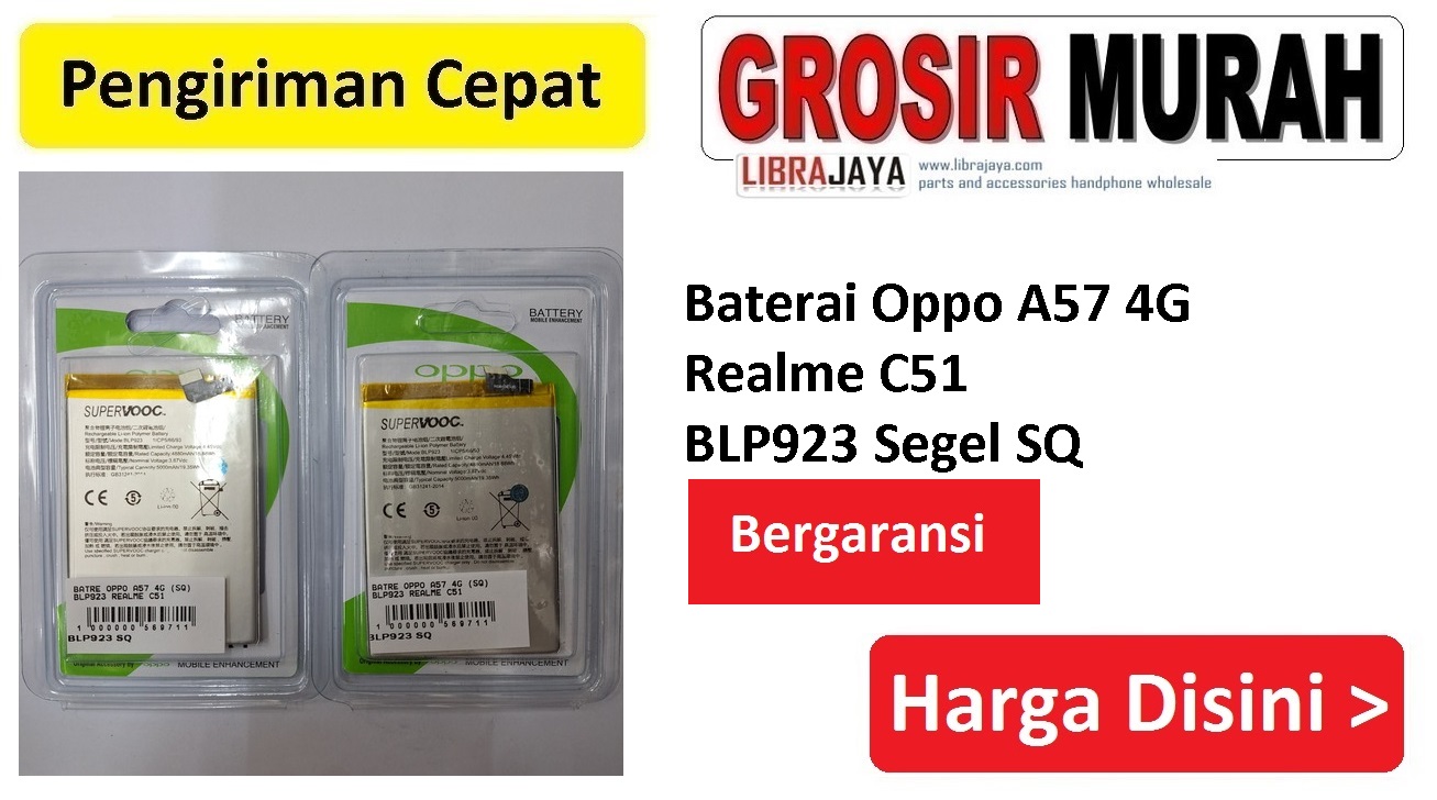 Baterai Oppo A57 4G Realme C51 BLP923 Segel SQ