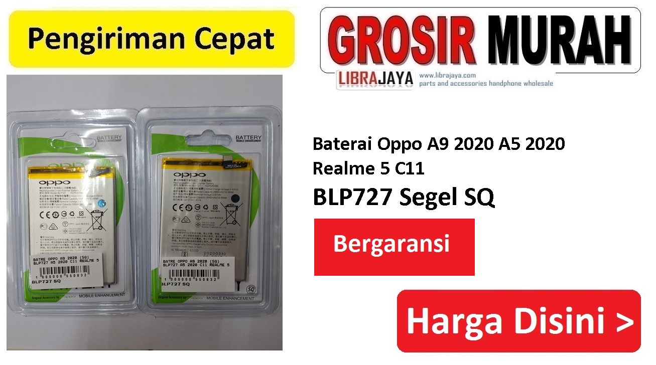 Baterai Oppo A9 2020 A5 2020 C11 Realme 5 BLP727 Segel SQ