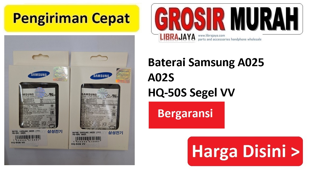 Baterai Samsung A025 A02S HQ-50S Segel VV