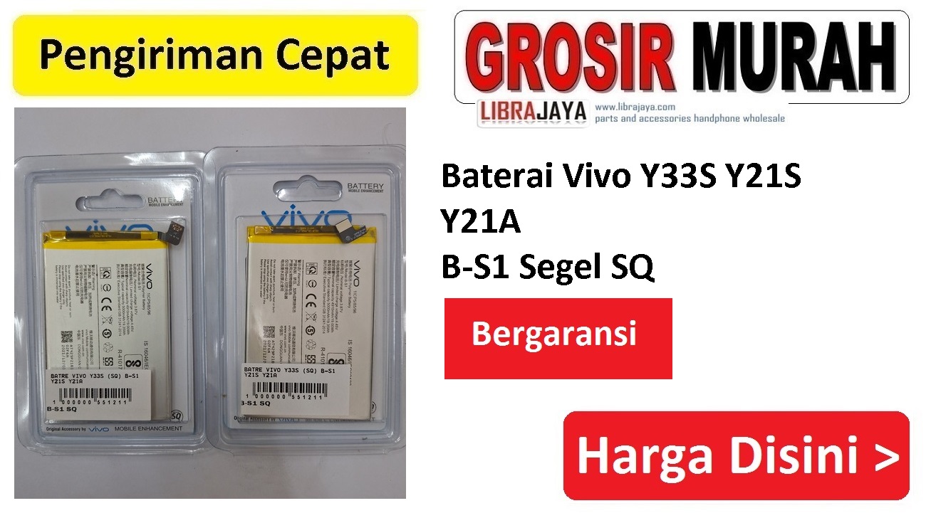 Baterai Vivo Y33S B-S1 Y21S Y21A Segel SQ