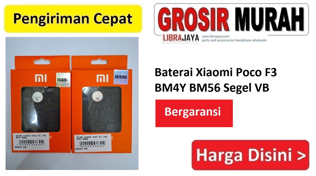 Baterai Xiaomi Poco F3 BM4Y BM56 Segel VB