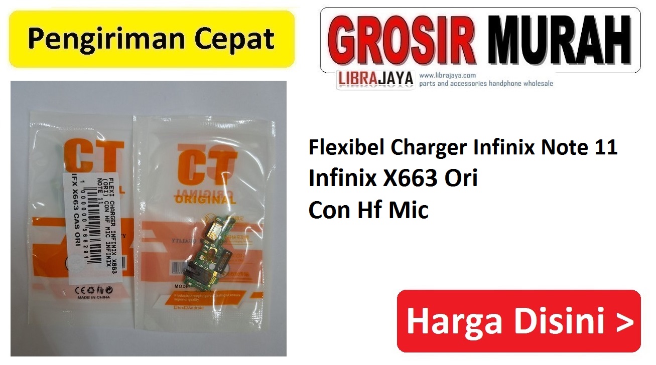 Fleksibel Charger Infinix Note 11 Ori Infinix X663 Con Hf Mic