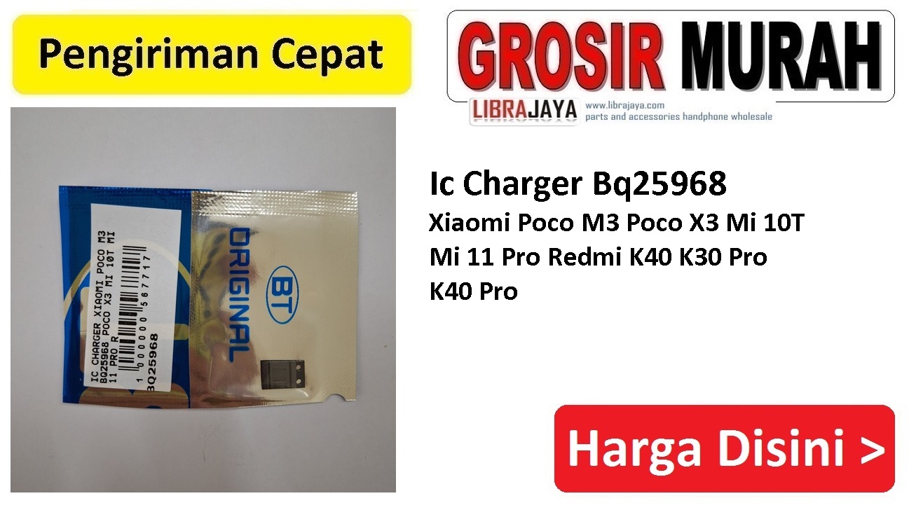 Ic Charger Bq25968 Xiaomi Poco M3 Poco X3 Mi 10T Mi 11 Pro Redmi K40 K30 Pro K40 Pro