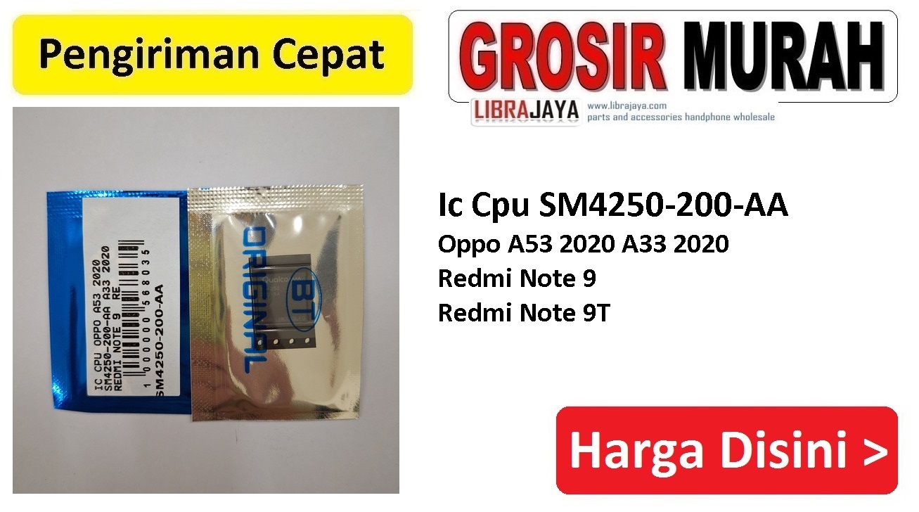 Ic Cpu SM4250-200-AA Oppo A53 2020 A33 2020 Redmi Note 9 Redmi Note 9T