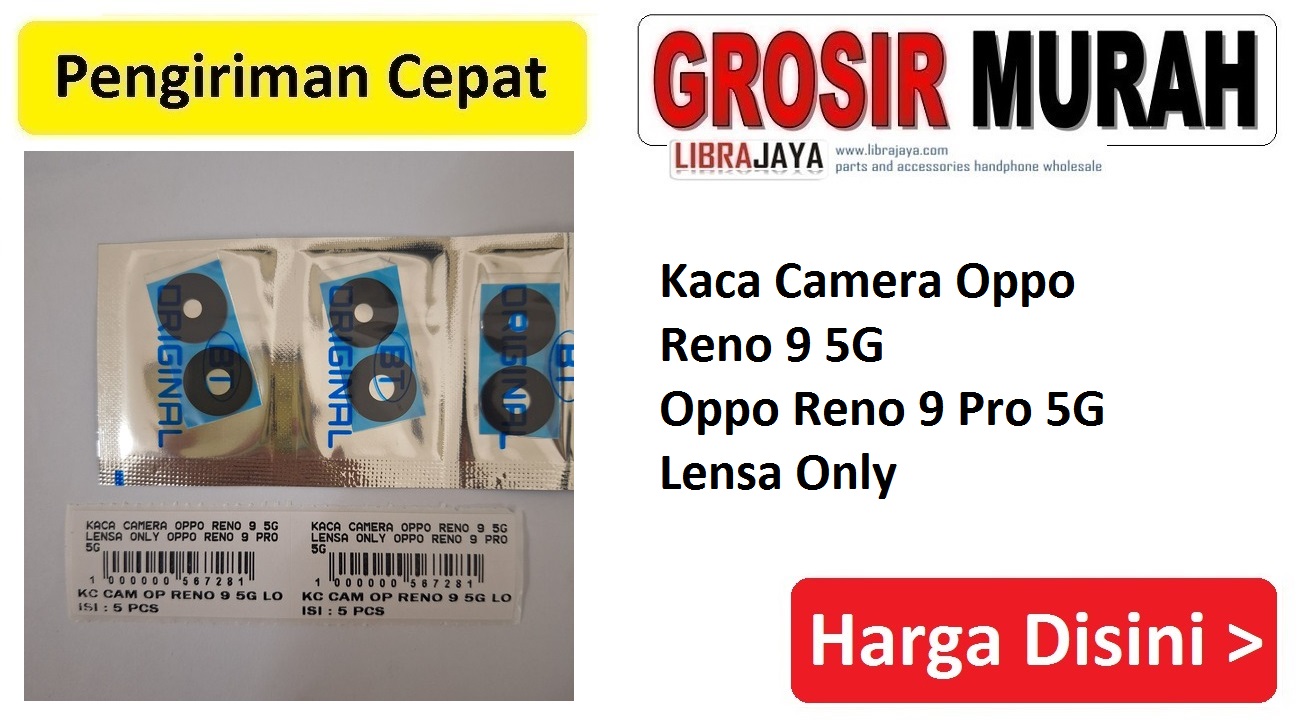 Kaca Camera Oppo Reno 9 5G Lensa Only Oppo Reno 9 Pro 5G
