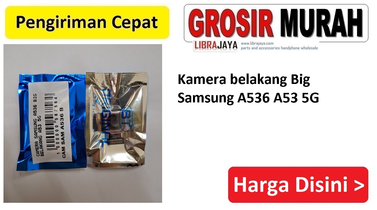 Kamera belakang Big Samsung A536 A53 5G