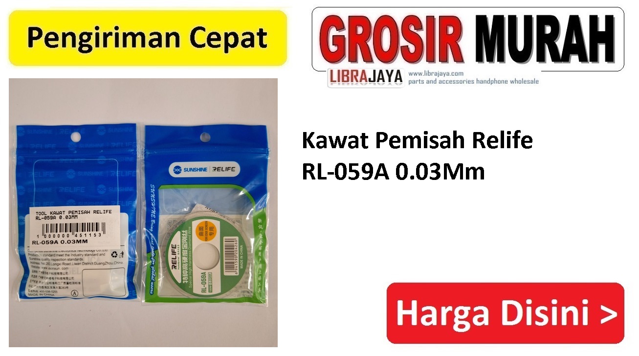 Kawat Pemisah Relife RL-059A 0.03Mm