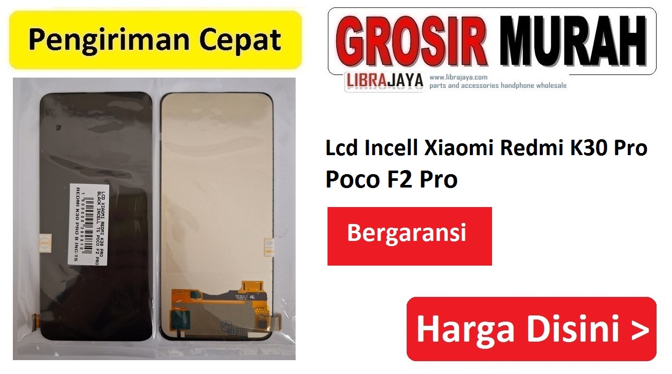Lcd Incell Xiaomi Redmi K30 Pro Poco F2 Pro