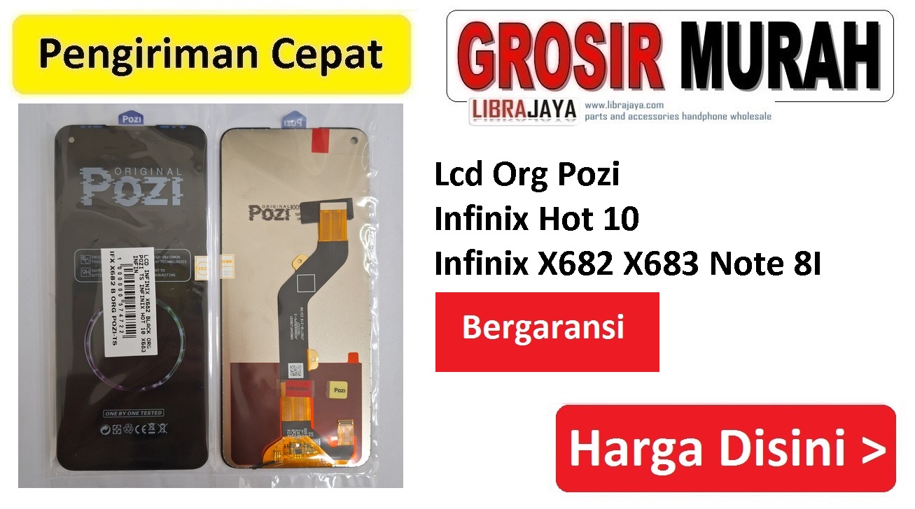 Lcd Org Pozi Infinix Hot 10 Infinix X682 X683 Note 8I