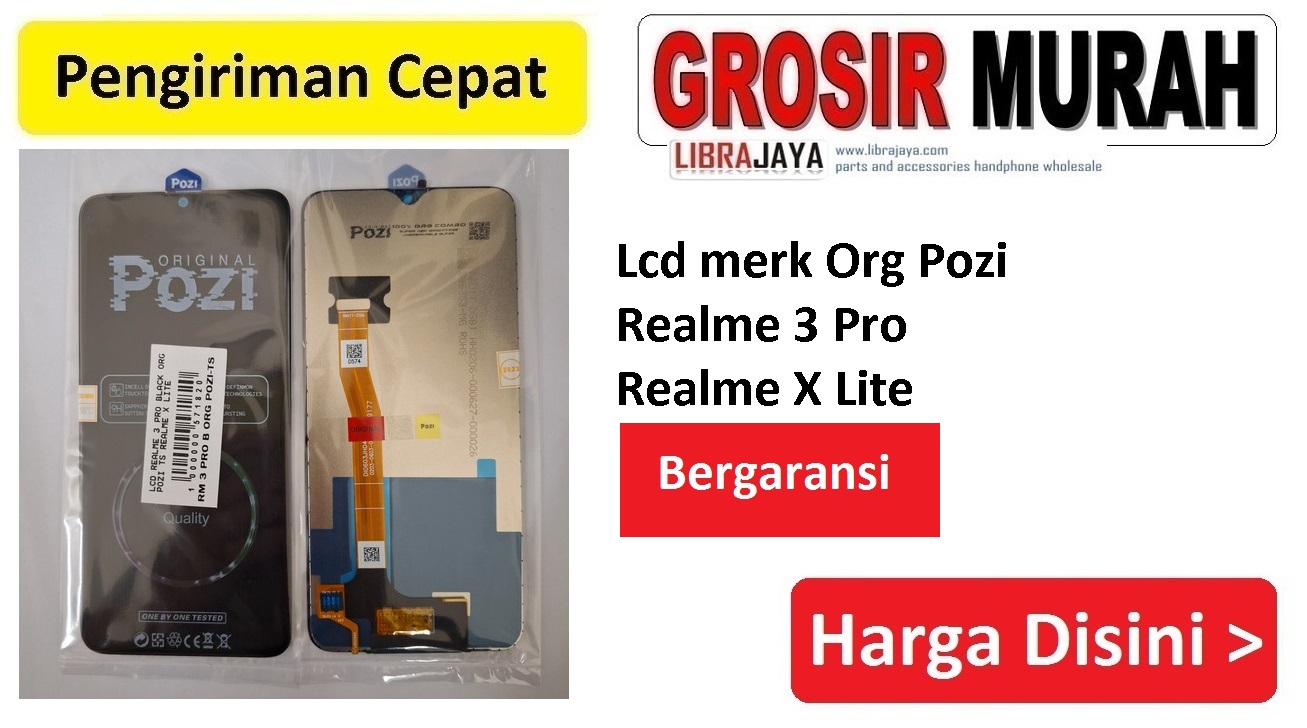 Lcd merk Org Pozi Realme 3 Pro Realme X Lite