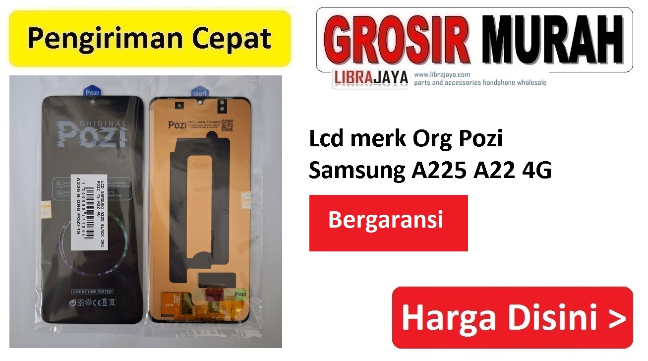 Lcd merk Org Pozi Samsung A225 A22 4G