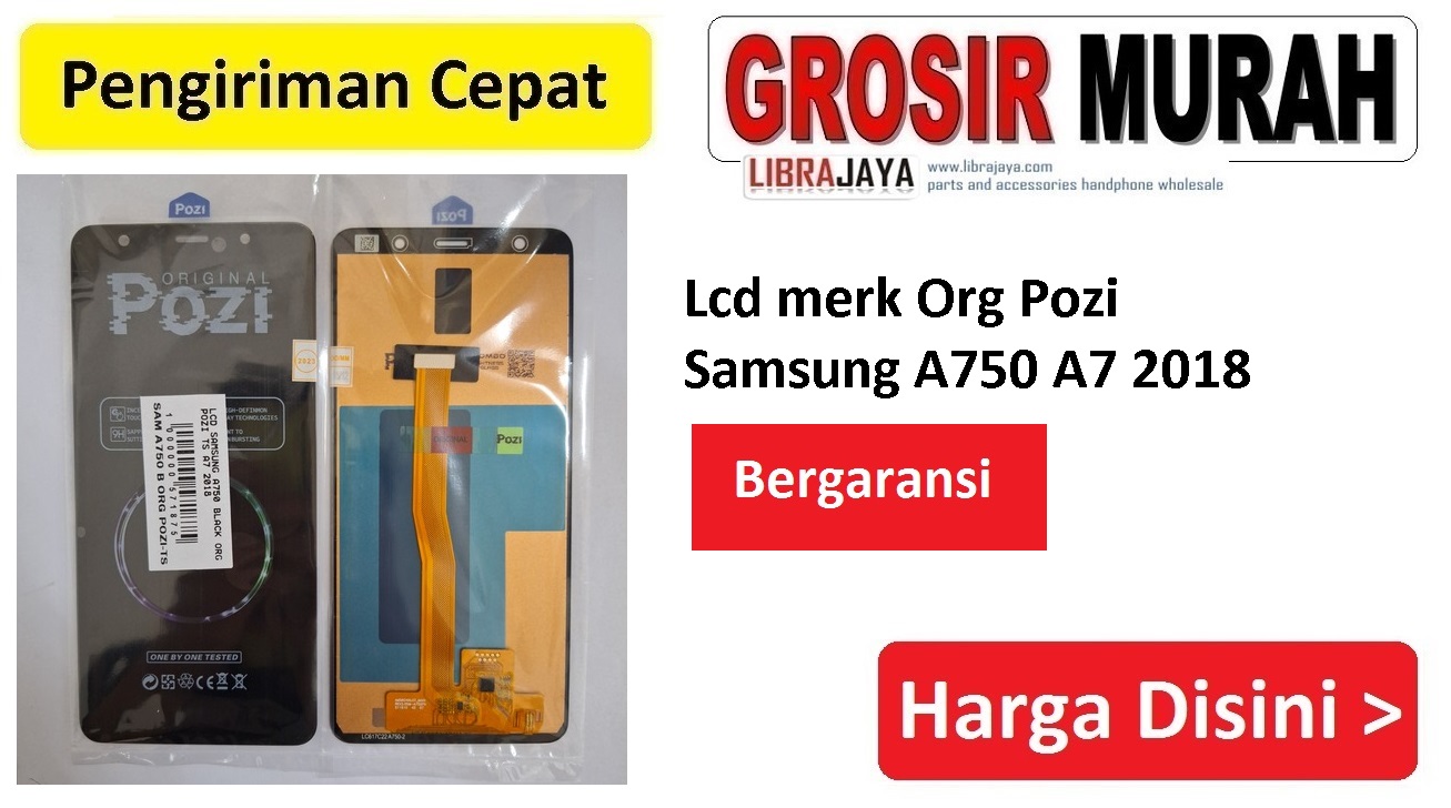 Jual Lcd Samsung A750 A7 2018 Org Pozi