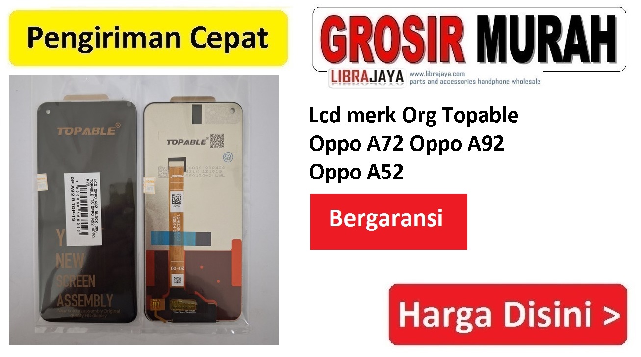 Lcd merk Org Topable Oppo A72 Oppo A92 Oppo A52