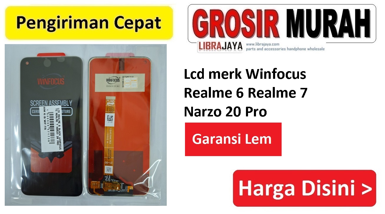 Lcd merk Winfocus Realme 6 Realme 7 Narzo 20 Pro