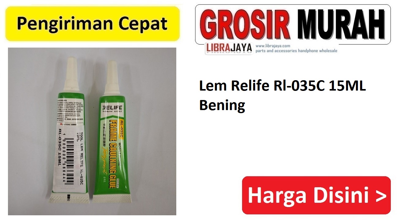 Lem Relife Rl-035C 15ML Bening