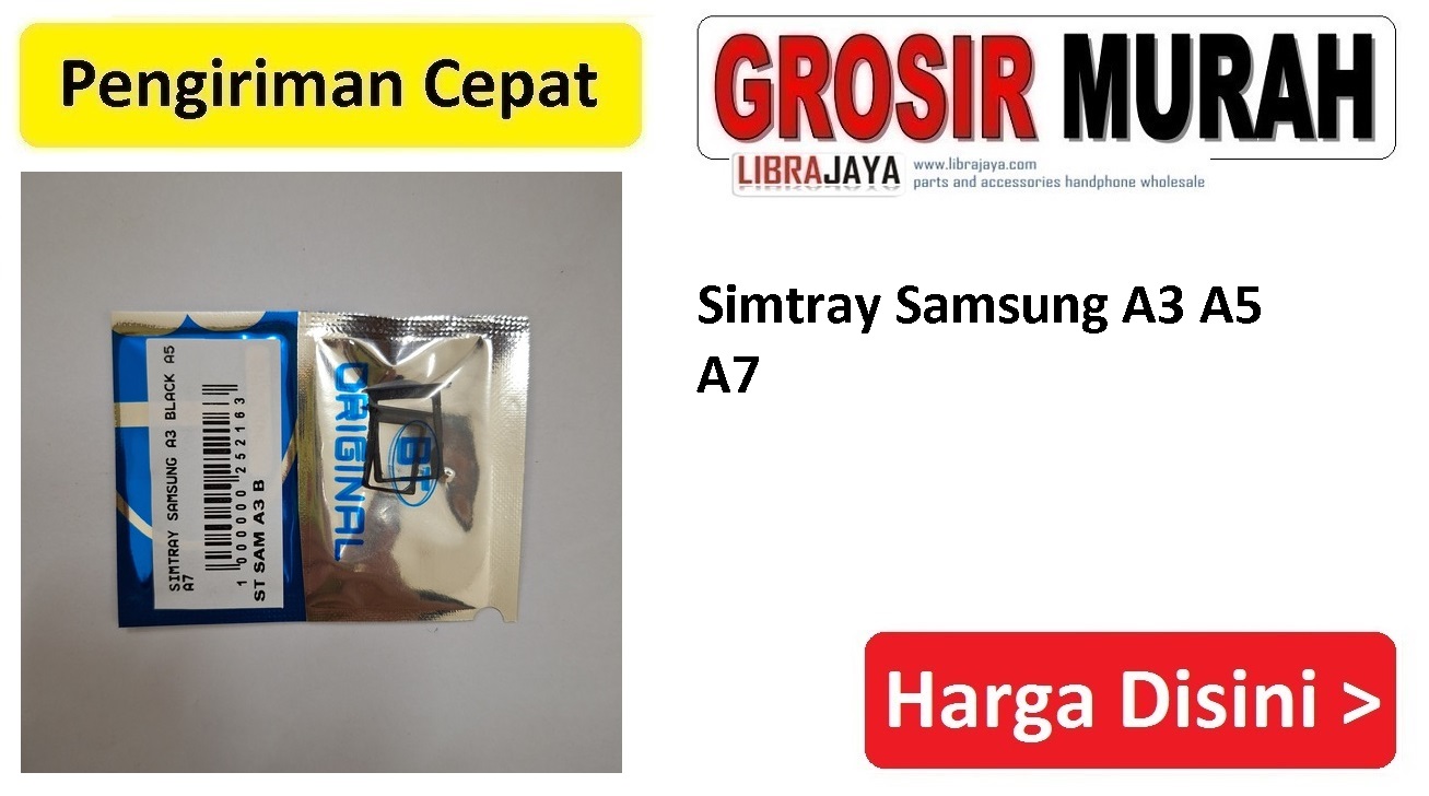 Simtray Samsung A3 A5 A7
