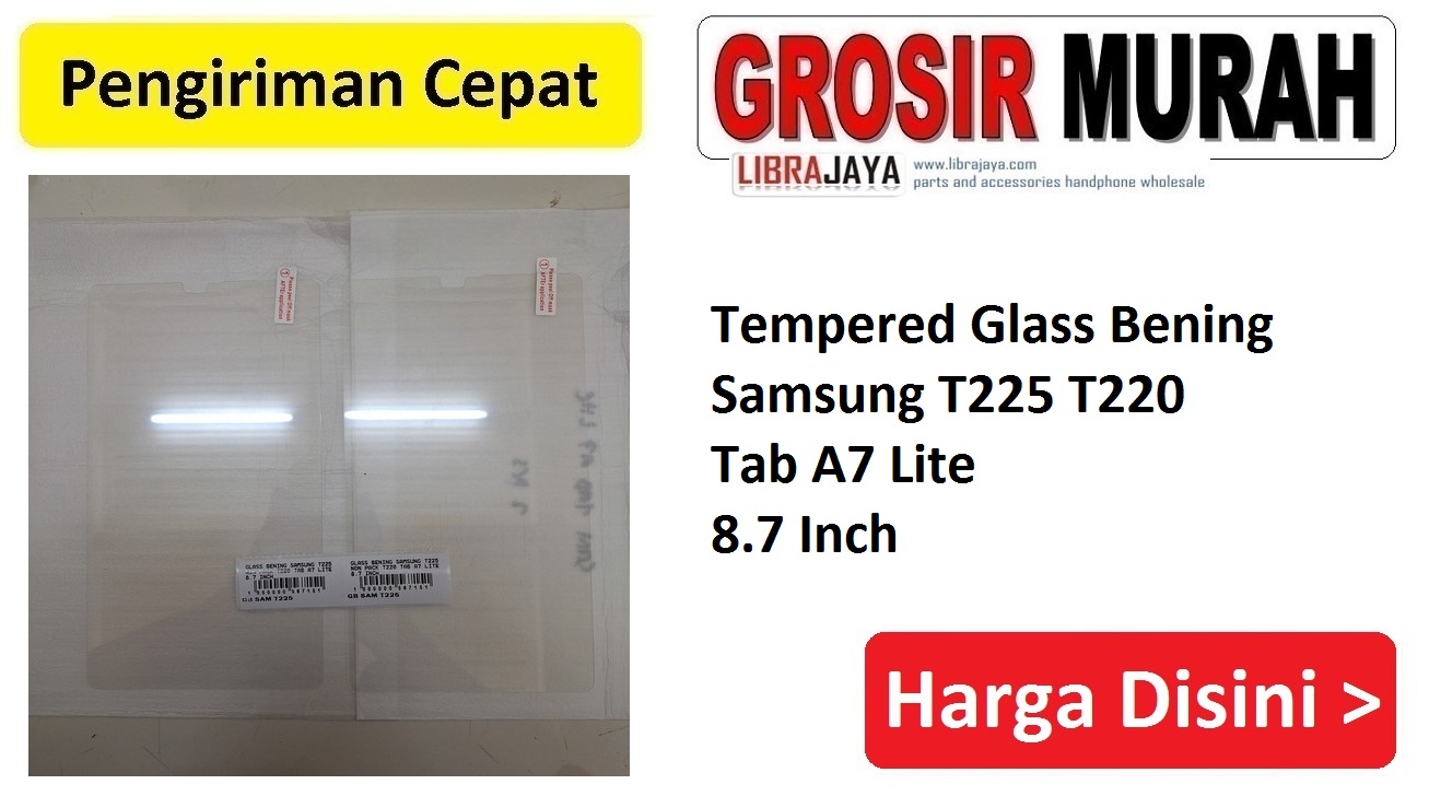 Tempered Glass Bening Samsung T225 T220 Tab A7 Lite 8.7 Inch