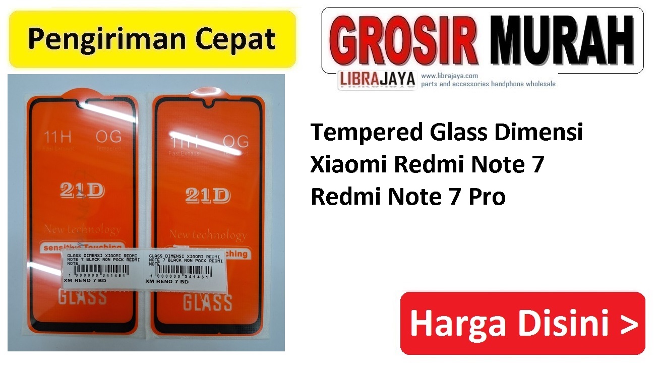 Tempered Glass Dimensi Xiaomi Redmi Note 7 Redmi Note 7 Pro