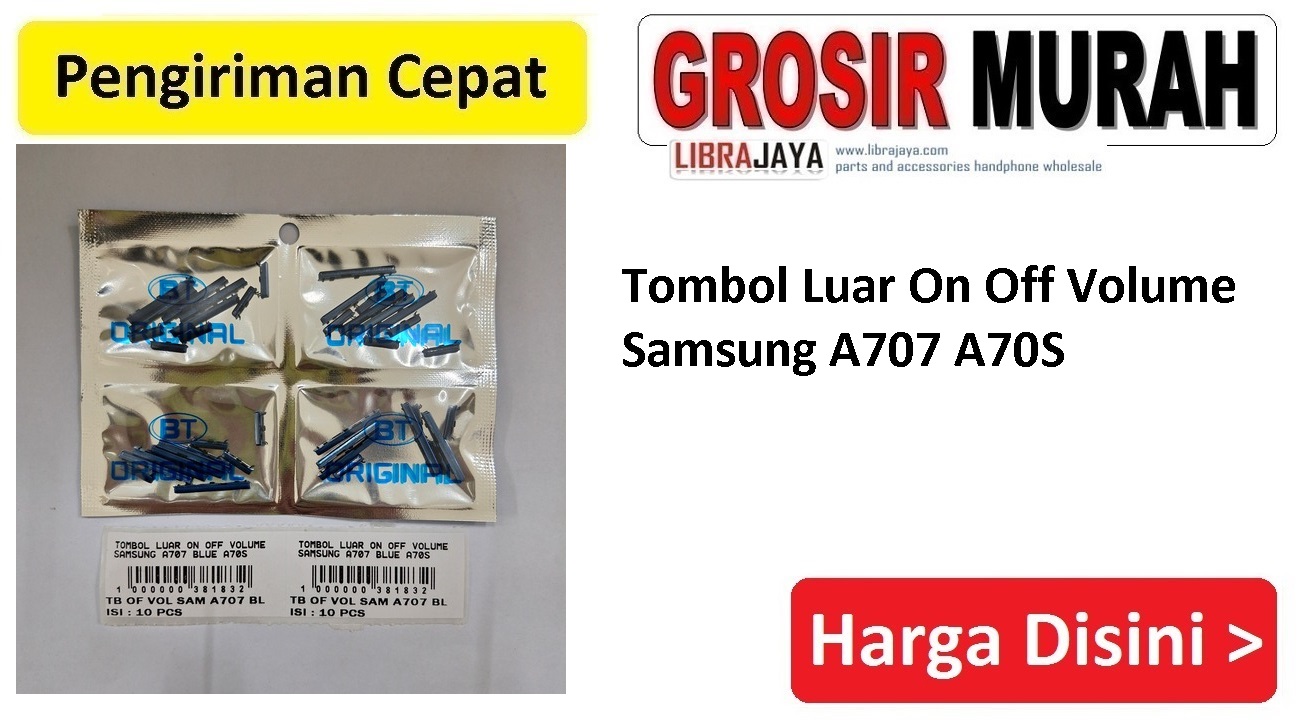 Tombol Luar On Off Volume Samsung A707 A70S