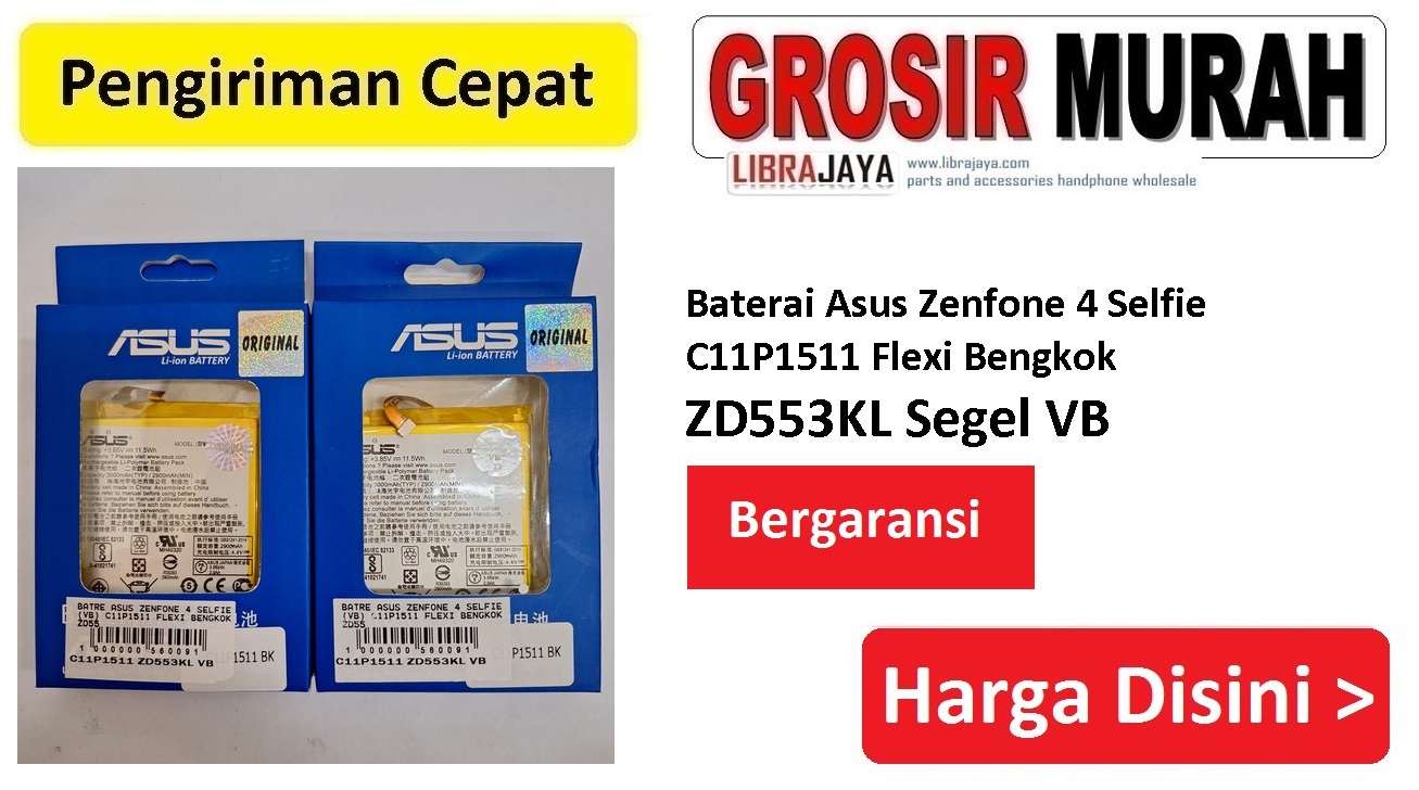 Baterai Asus Zenfone 4 Selfie C11P1511 Flexi Bengkok Zd553Kl Segel VB