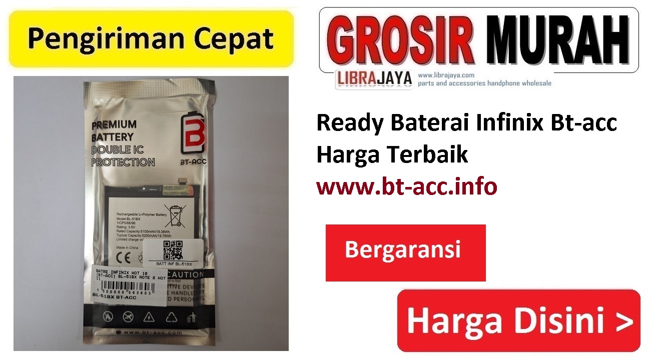 Baterai Infinix Bt-acc termurah Bergaransi