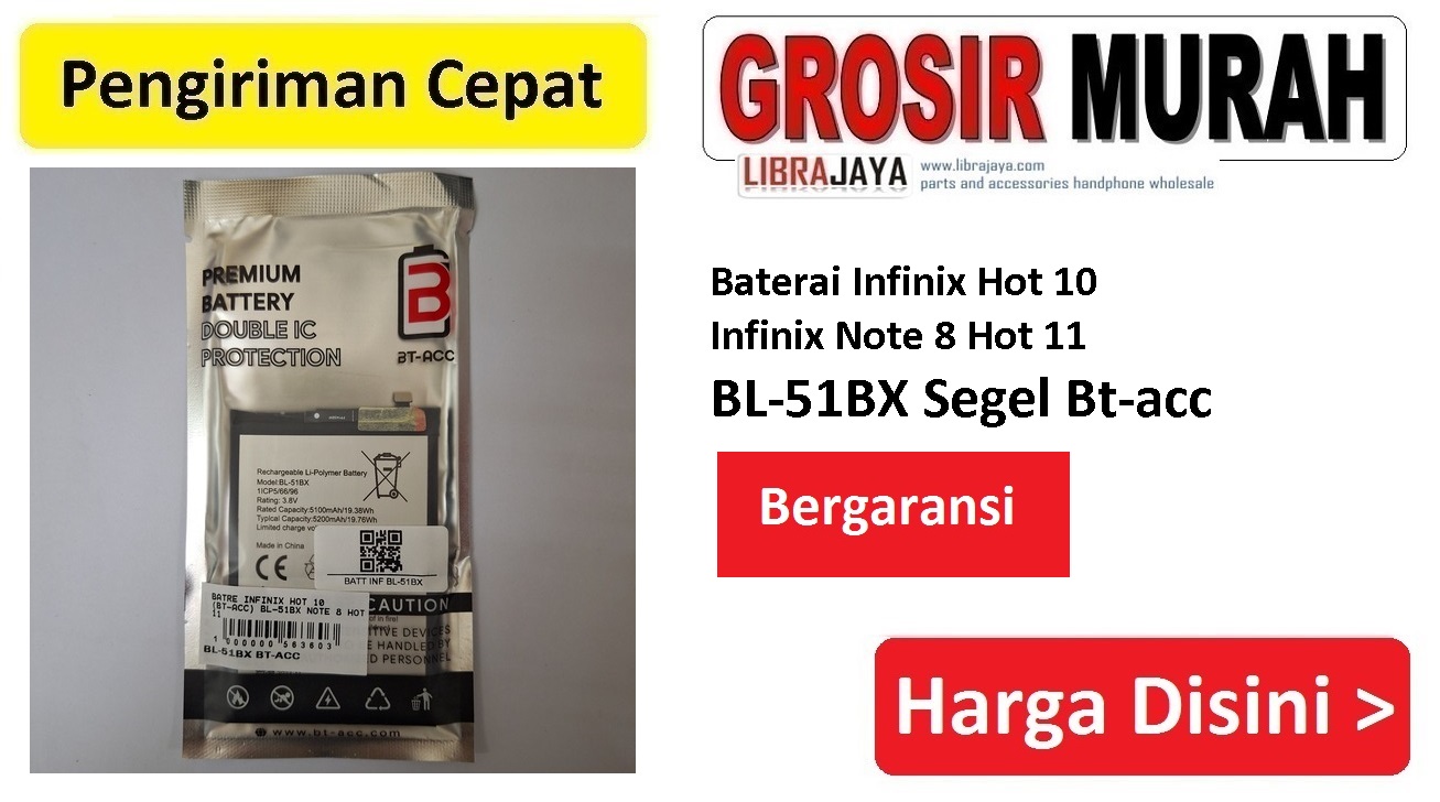 Baterai Infinix Hot 10 BL-51BX Segel Bt-acc Note 8 Hot 11
