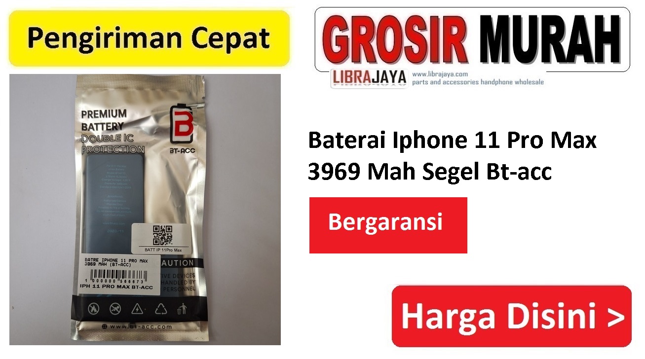 Baterai Iphone 11 Pro Max 3969 Mah Segel Bt-acc