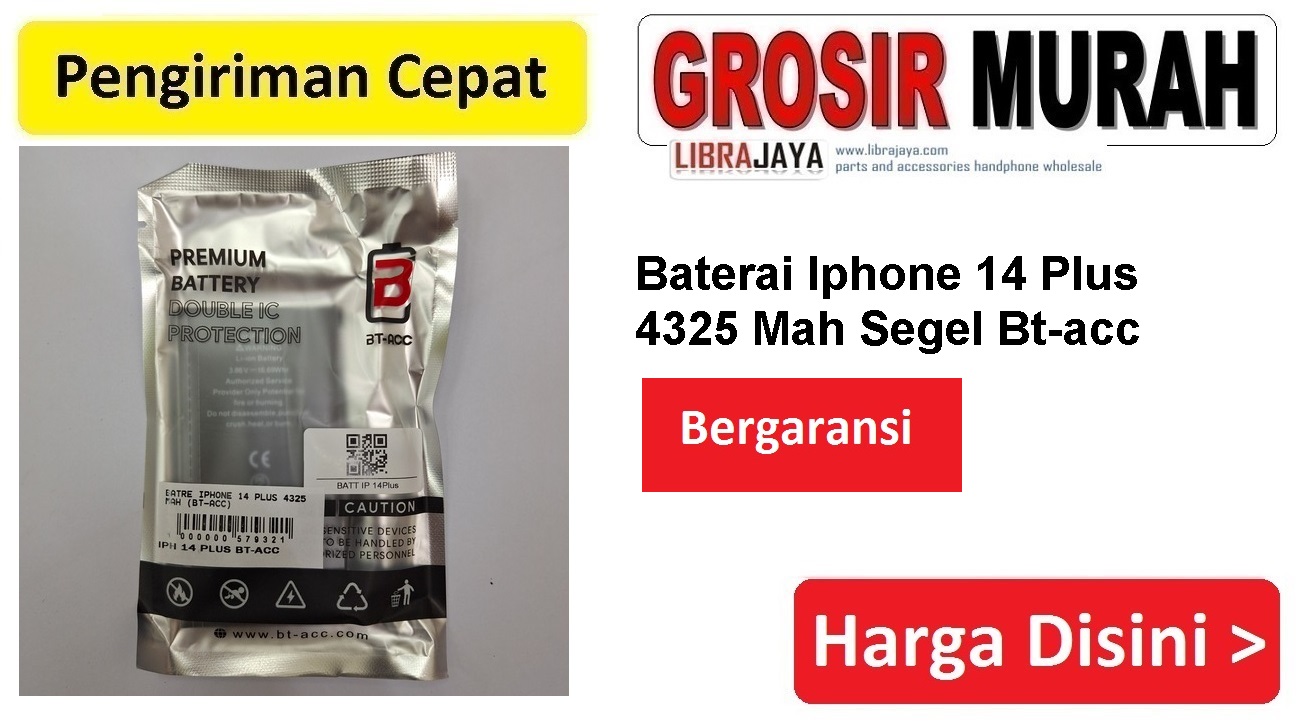 Baterai Iphone 14 Plus 4325 Mah Segel Bt-acc