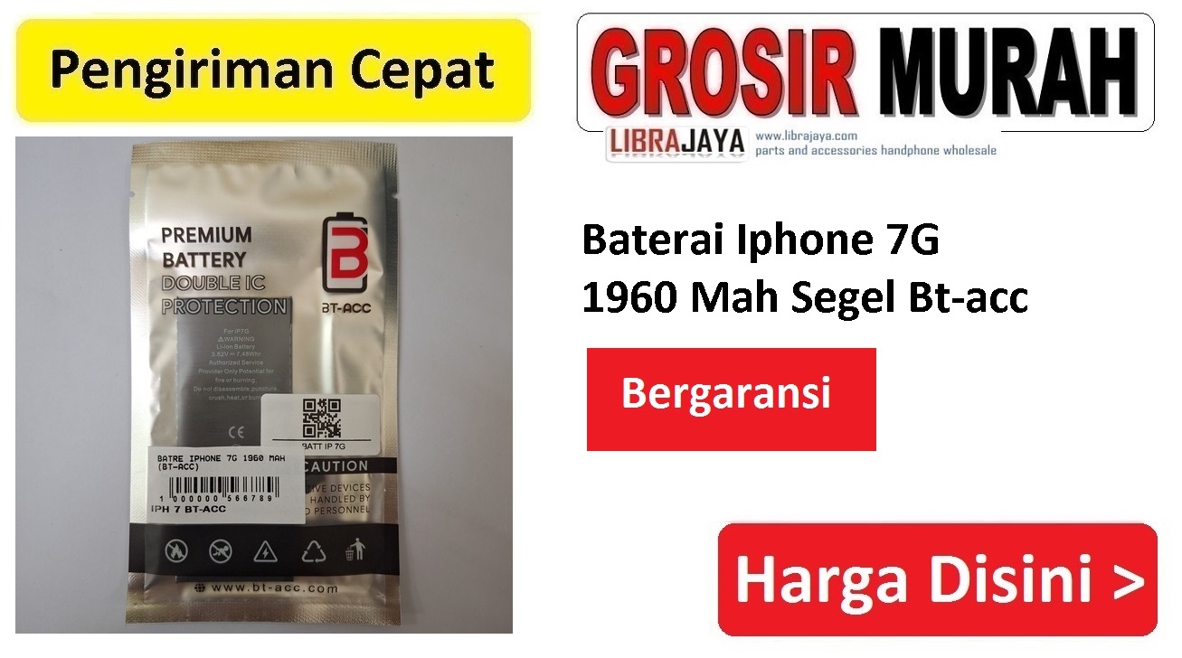 Baterai Iphone 7G 1960 Mah Segel Bt-acc
