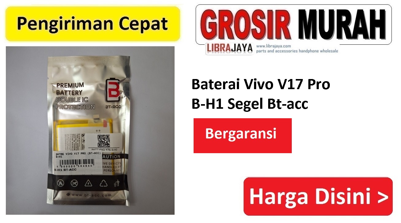 Baterai Vivo V17 Pro B-H1 Segel Bt-acc