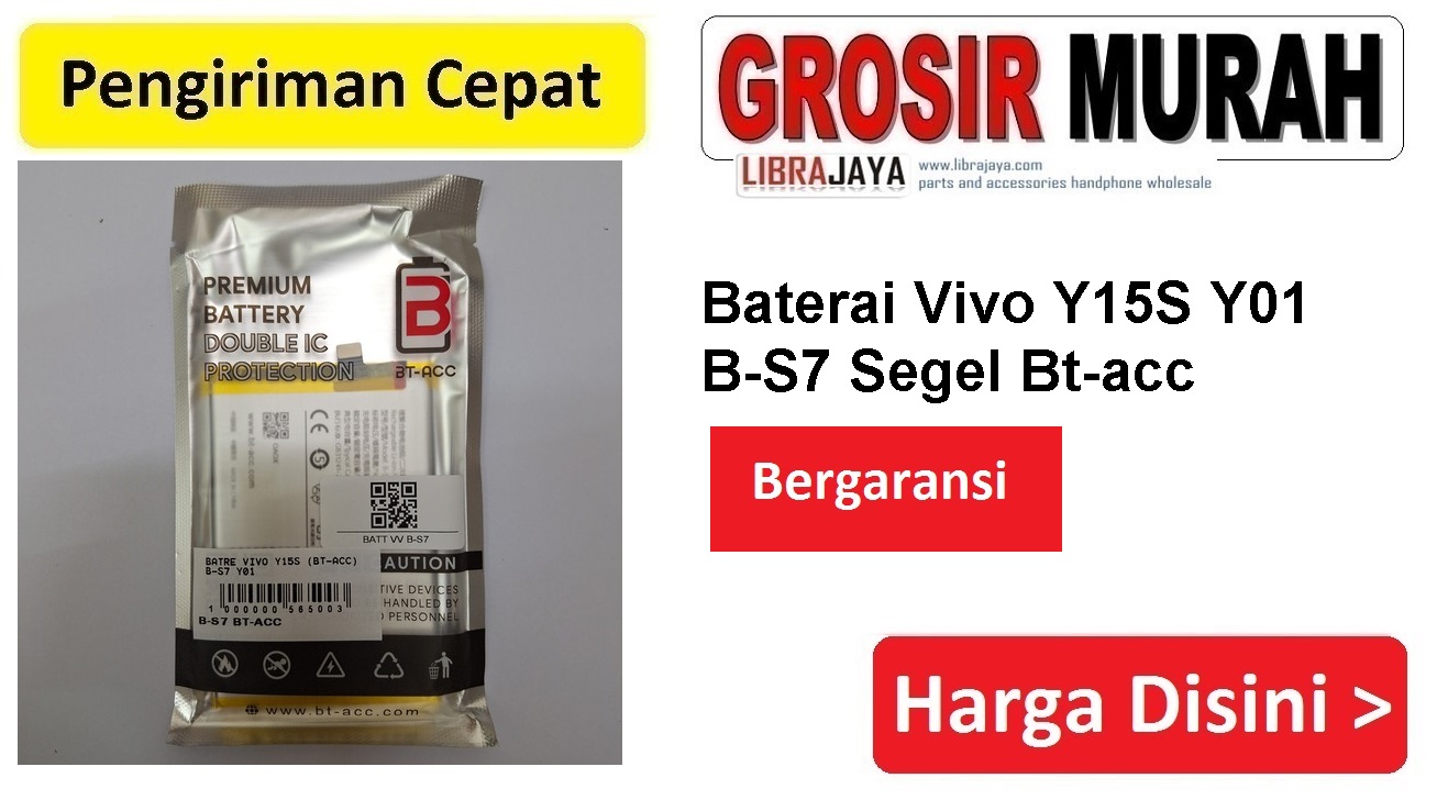 Baterai Vivo Y15S Y01 B-S7 Segel Bt-acc Double Power Ic Protector Batre Battery Bergaransi Batere Spare Part Hp Grosir