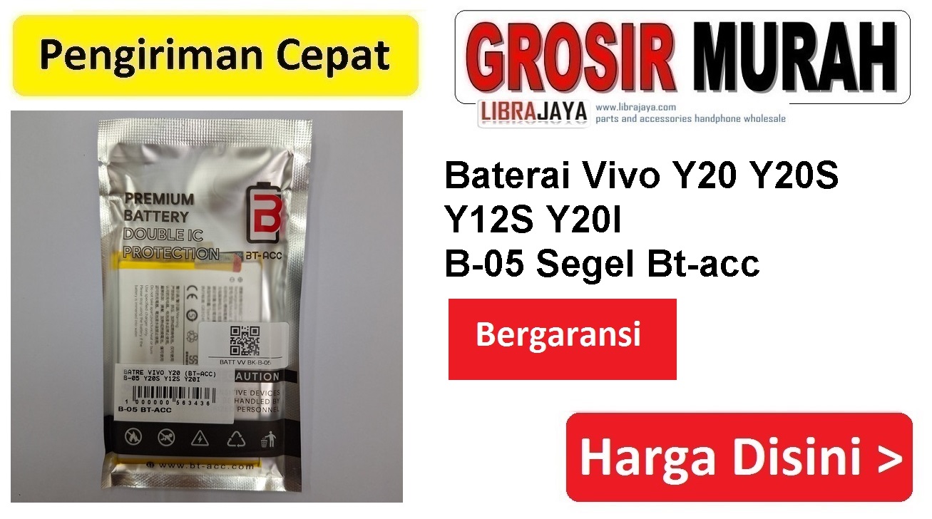 Baterai Vivo Y20 Y20S Y12S Y20I B-05 Segel Bt-acc Double Power Ic Protector Batre Battery Bergaransi Batere Spare Part Hp Grosir