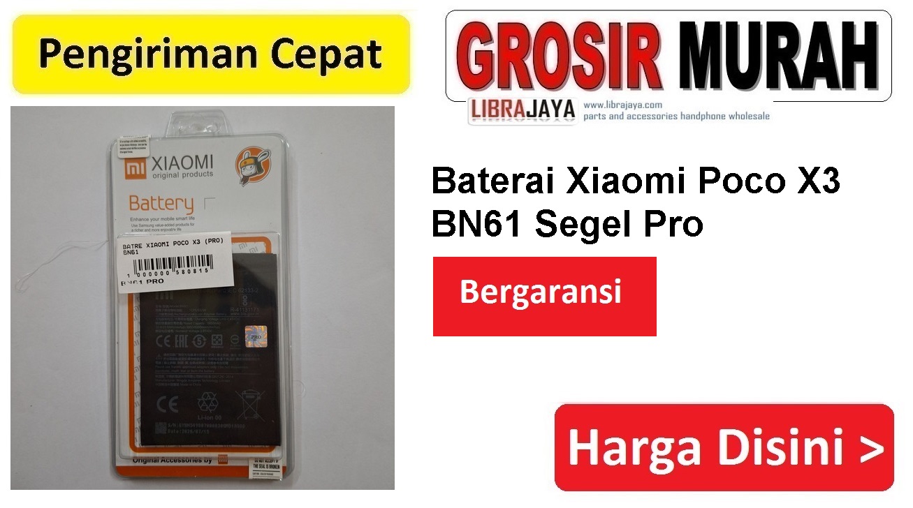 Baterai Xiaomi Poco X3 BN61 Segel Pro Batre Battery Bergaransi Batere Spare Part Hp Grosir