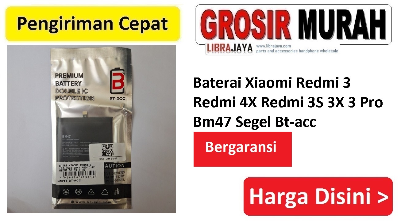 Baterai Xiaomi Redmi 3 Bm47 Segel Bt-acc Redmi 4X Redmi 3S 3X 3 Pro
