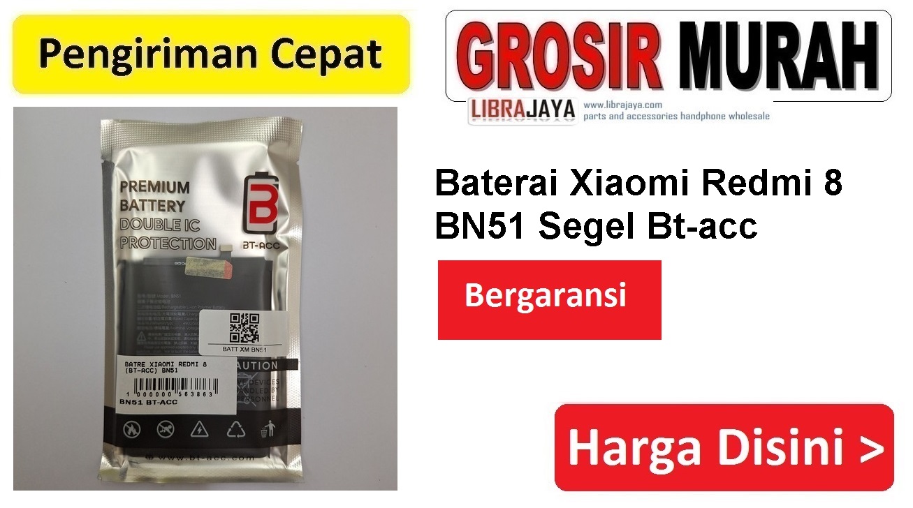 Baterai Xiaomi Redmi 8 BN51 Segel Bt-acc Double Power Ic Protector Batre Battery Bergaransi Batere Spare Part Hp Grosir