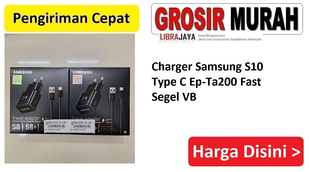 Charger Samsung S10 Type C Ep-Ta200 Fast Segel VB