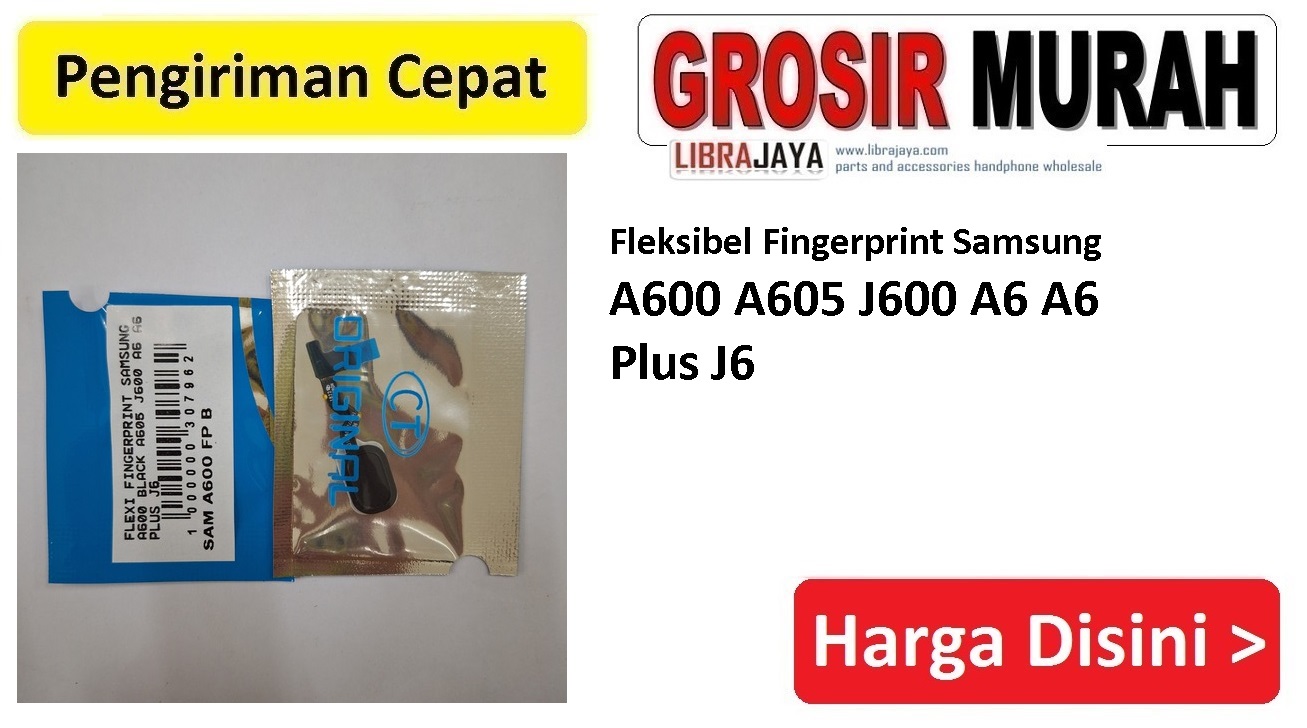 Fleksibel Fingerprint Samsung A600 A605 J600 A6 A6 Plus J6