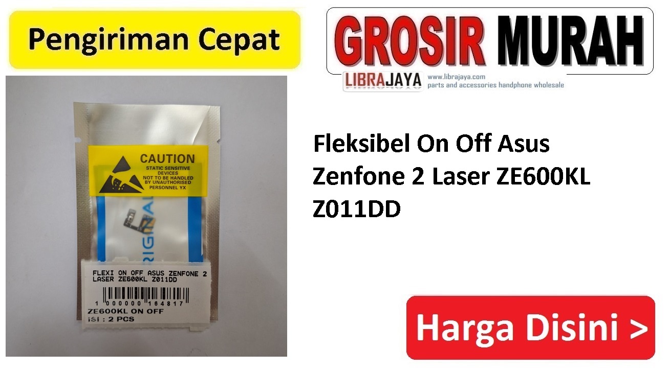 Fleksibel On Off Asus Zenfone 2 Laser Ze600Kl Z011Dd
